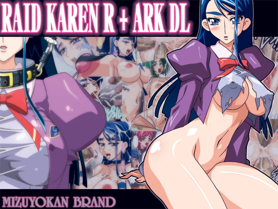 RAID KAREN R + ARK DL