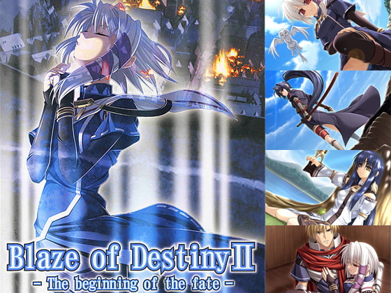 Blaze of Destiny 2 −The beginnigs of the fate−